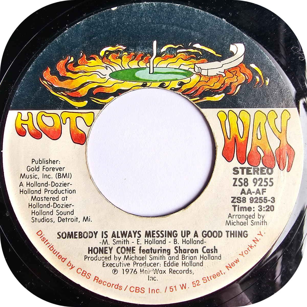 Honey Cone - Somebody Is Always Messing Up A Good Thing - Hot Wax